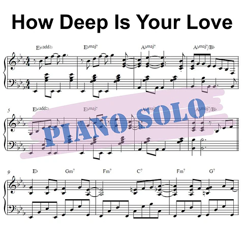 PS 0005 - How Deep Is Your Love - Bee Gees - Piano solo