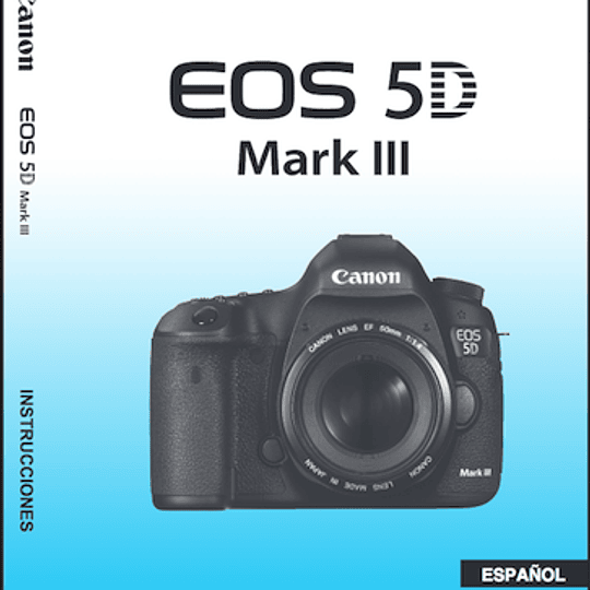 Manual Camara Canon 5d Mk III