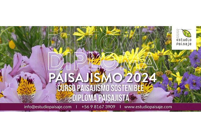 CURSO PAISAJISMO SOSTENIBLE Y DIPLOMA PAISAJISMO 2024