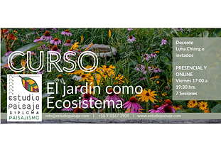 EL JARDÍN COMO ECOSISTEMA