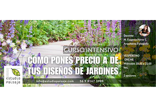 CÓMO PONES PRECIO A DE TUS DISEÑOS DE JARDINES