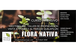 FLORA NATIVA. Masterclass, Propagación, Vivero y Salida