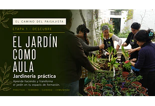 EL JARDÍN COMO AULA