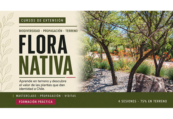 FLORA NATIVA. Masterclass, Propagación, Vivero y Salida