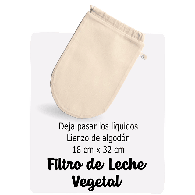 Colador de leche vegetal 