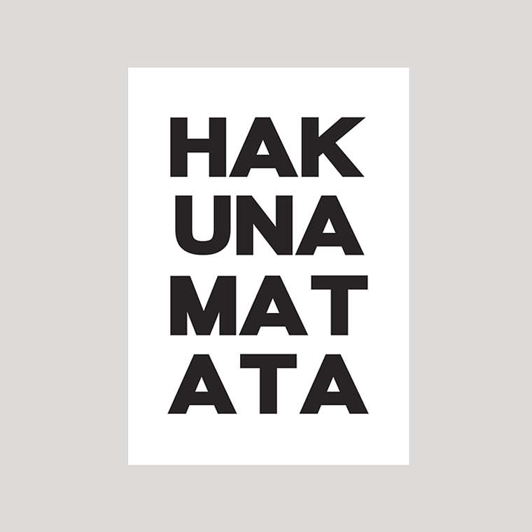 Quadro Decorativo Preto e Branco Hakuna Matata 2