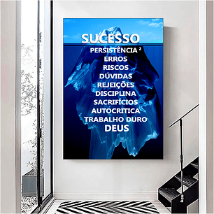 Quadro Decorativo Iceberg Sucesso Motivacional 