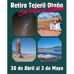Retiro Tejeril Otoño - San Pedro De Atacama 