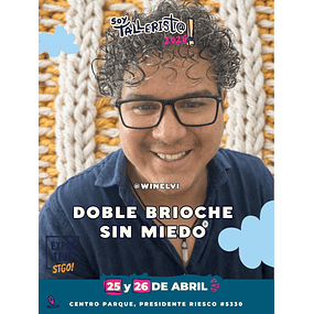 Doble Brioche sin miedo - Winelvi Troncoso @winelvi