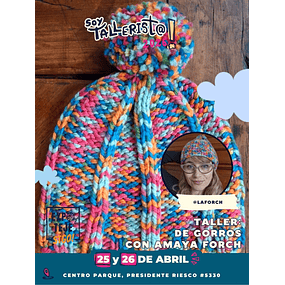 TALLER DE GORROS CON AMAYA FORCH