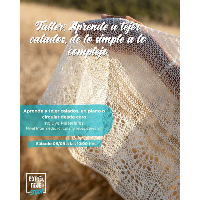 Aprende a tejer calados, de lo simple a lo complejo - Daniela Cortés @con.palillos
