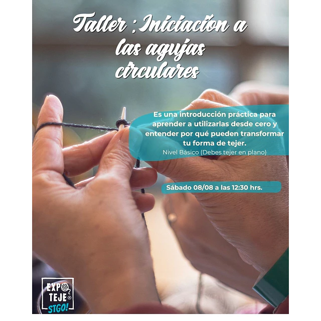 Dar la vuelta: Iniciación a las agujas circulares - Paulina Castell @tejer.latrama - GRATUITO