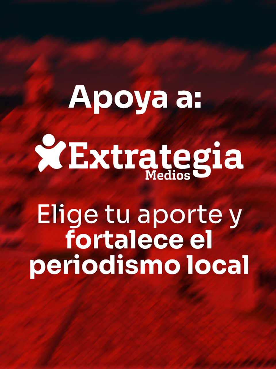 Apoya a Extrategia Medios 1