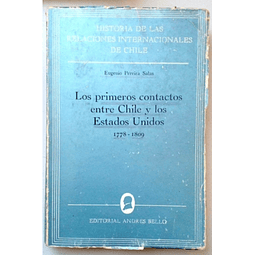 Historia de las relaciones internacionales de Chile. Los primeros contactos entre Chile y Estados Unidos 1778-1809. Eugenio Pereira Salas.