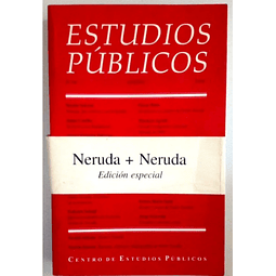Neruda + Neruda. Edición Especial. Centro de Estudios Públicos.