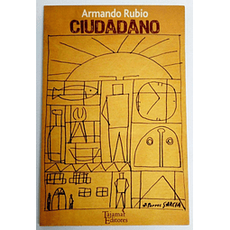 Armando Rubio. Ciudadano