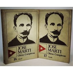 José Martí. Obras Completas. N° 16-17 Poesía. 