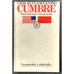 URSS - EEUU. Encuentro Cumbre. 1988. 