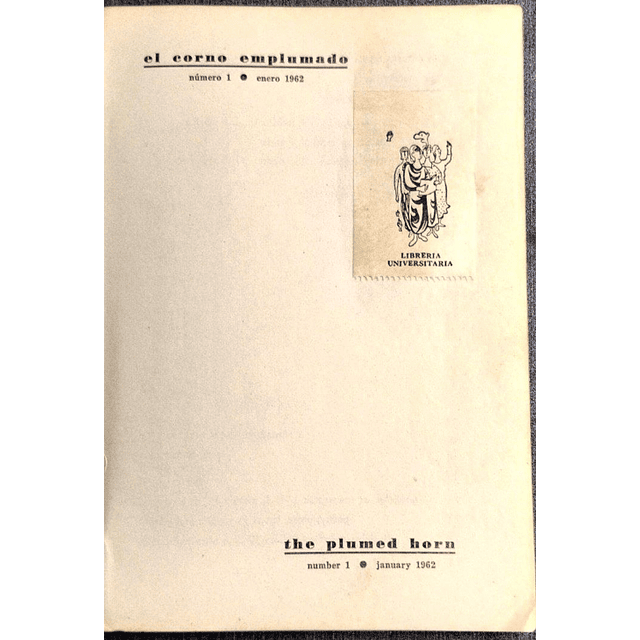 El Corno Emplumado Número 1 - 1962