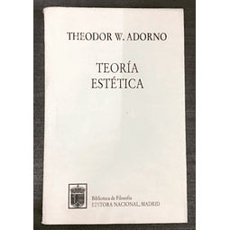Theodor W. Adorno. Teoría estética. 