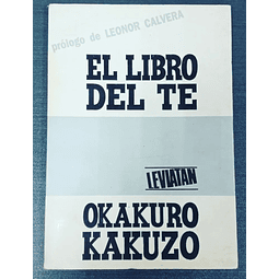 Okakuro Kakuzo. El libro del té. 