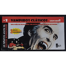 Vampiros Clásicos. Una﻿ guía de films para ver antes de que se haga de noche. Luciano Saracino.