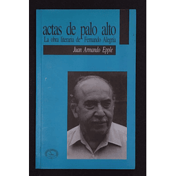 Juan Armando Epple. Actos de Palo Alto. 