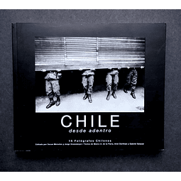 Chile desde adentro: 15 fotógrafos chilenos.