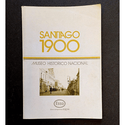 Santiago 1910. Fotografías del Museo Histórico Nacional.