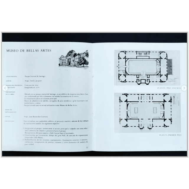 Cuatro ejemplos de Restauración Arquitectónica en Santiago de Chile. ﻿Palacio de Septiembre, Museo de Bellas Artes, Casa Lo Matta y Nueva sede FAU.