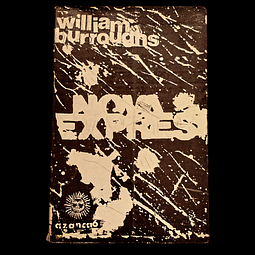 William Burroughs. Nova Express. 