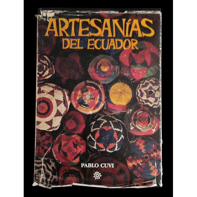 Artesanías del Ecuador | Pablo Cuvi