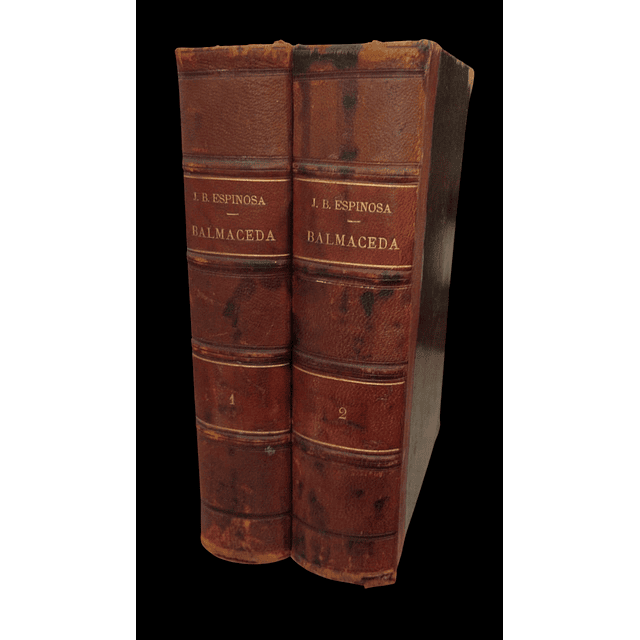 Julio Bañados Espinosa | Balmaceda su gobierno y la revolución de 1891