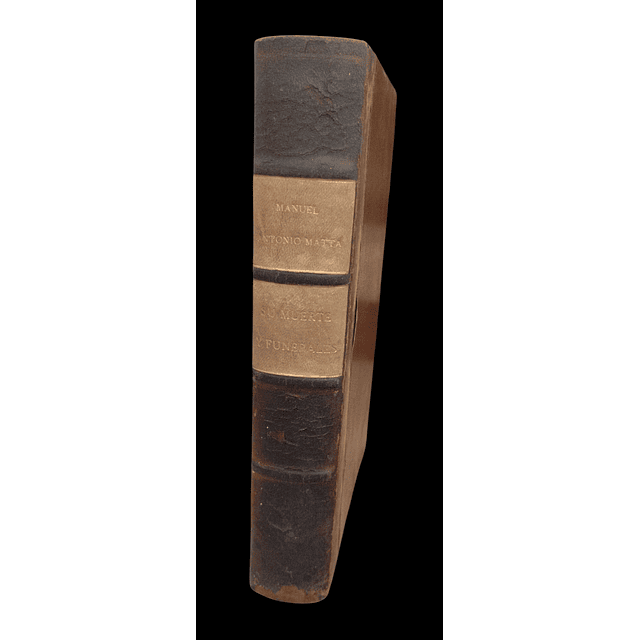 Corona fúnebre a la memoria de Don Manuel Antonio Matta | Varios Autores