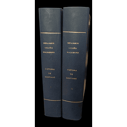 Benjamín Vicuña Mackenna | Historia crítica y social de la ciudad de Santiago