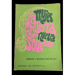La mujer chilena en una nueva sociedad | Armand y Michelle Mattelart