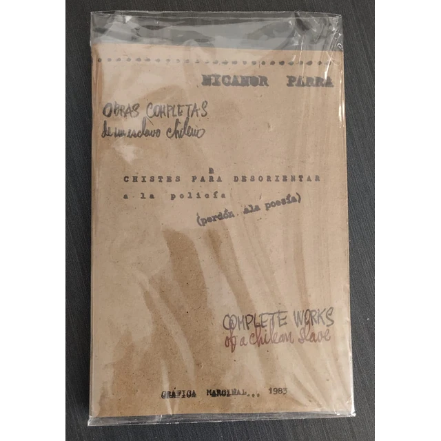 NICANOR PARRA | OBRAS COMPLETAS DE UN ESCLAVO CHILENO  | GRÁFICA MARGINAL