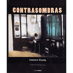 Contrasombras | Leonora Vicuña