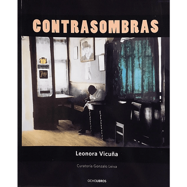 Contrasombras | Leonora Vicuña