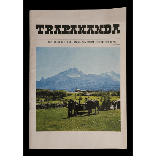 Trapananda. Año I - N°1 Publicación semestral - Enero a Junio 1978. Director Antonio Horvath K.