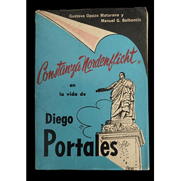 Constanza Nordenflicht en la vida de Diego Portales | Gustavo Opazo Maturana Y Manuel G. Balbontín