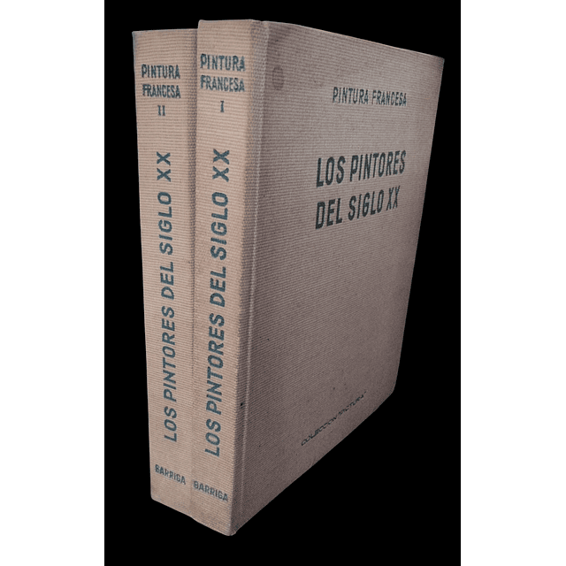 Los pintores del siglo XX. Pintura Francesa.  II Tomos | Bernard Dorival