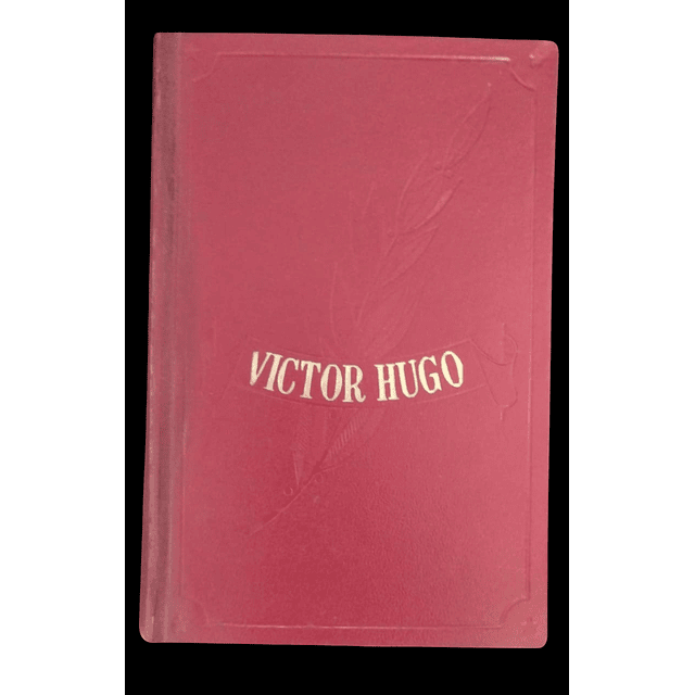 Victor Hugo | Obras Inmortales