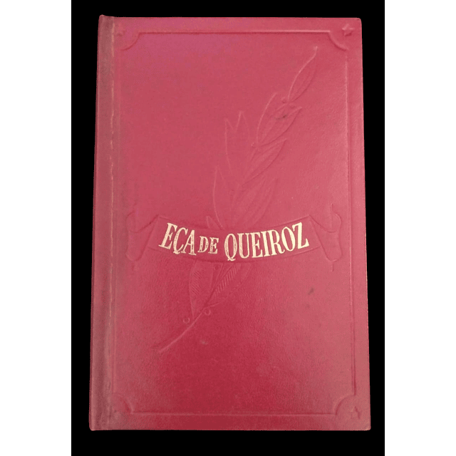 Eca de Queiroz | Obras Inmortales