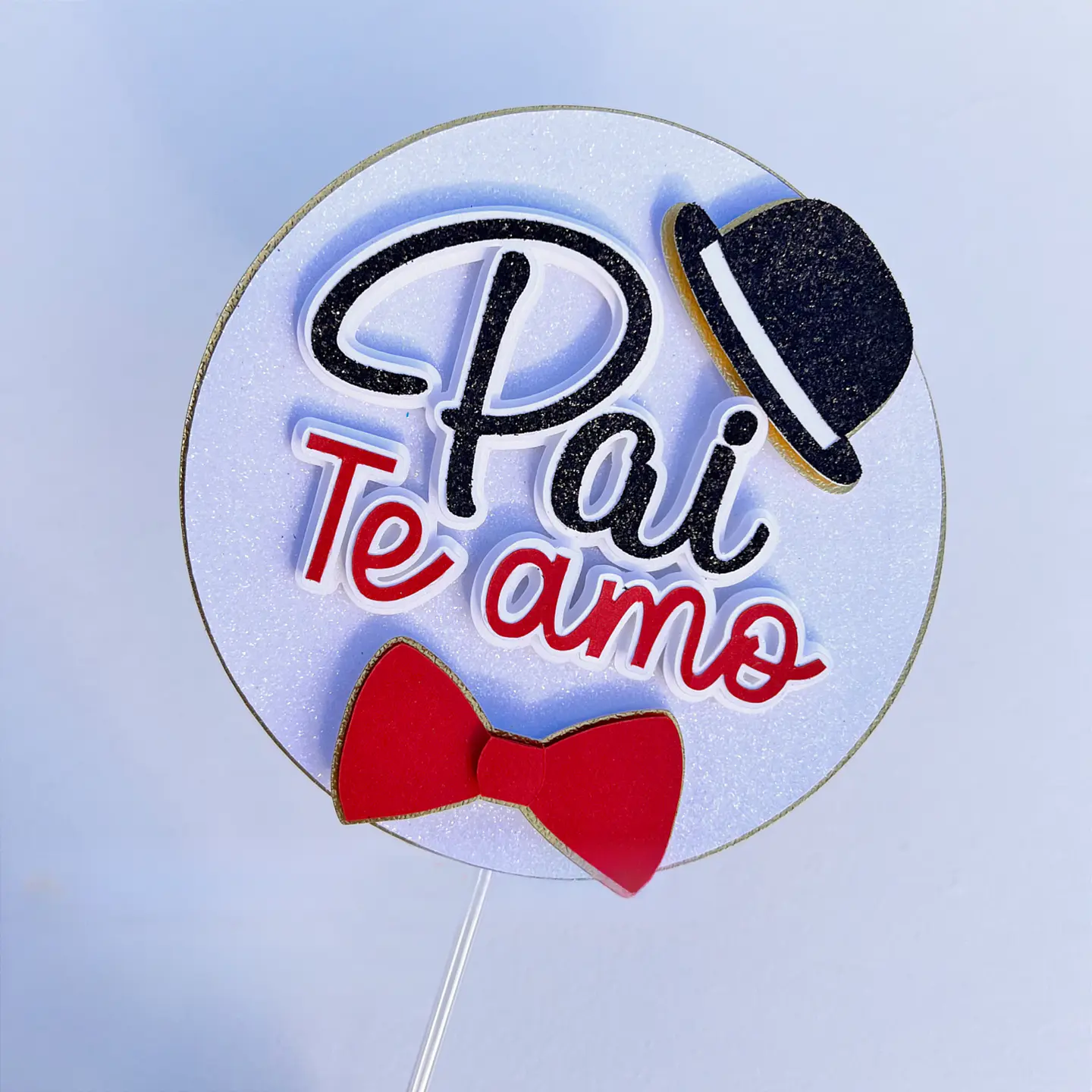 Arquivo topo de bolo Pai te amo circular 1