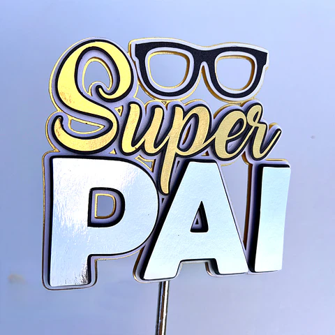 Arquivo Dia dos Pais Topo Super Pai Óculos