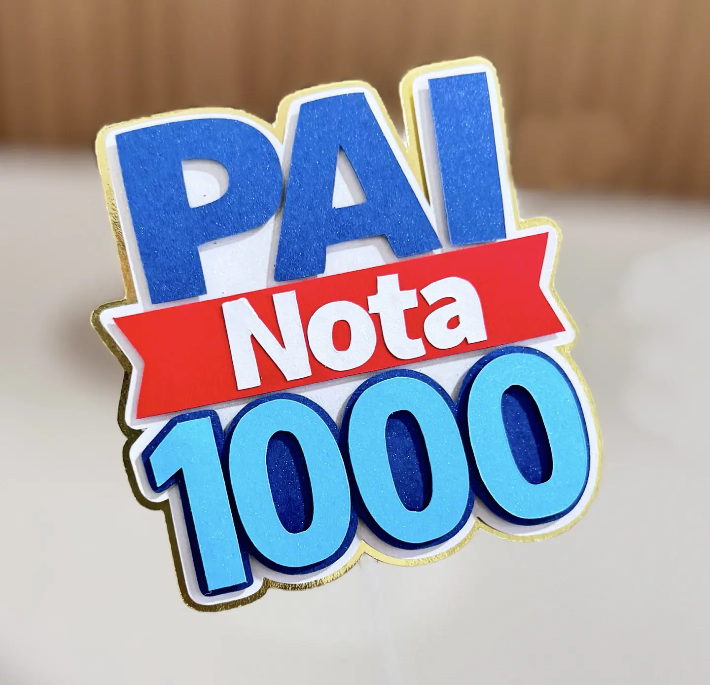 Arquivo Dia dos Pais Topo Pai Nota 1000 1