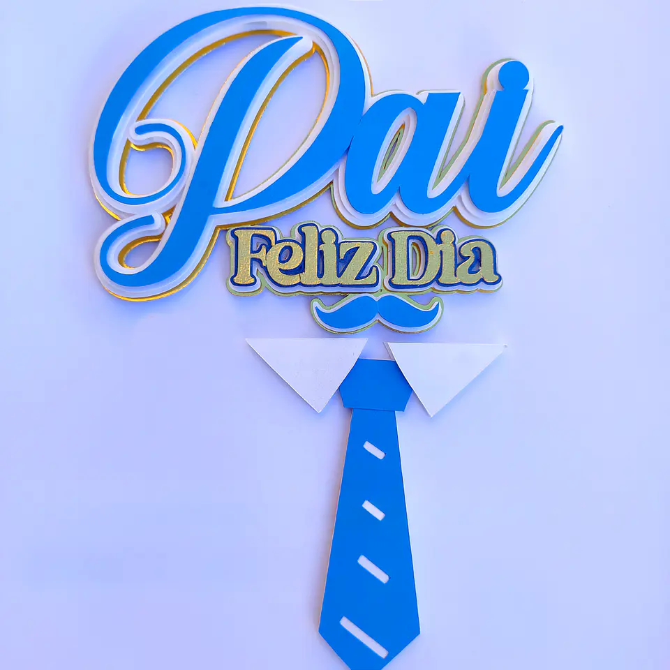 Arquivo Dia dos Pais Topo Pai, Feliz Dia Gravata 1