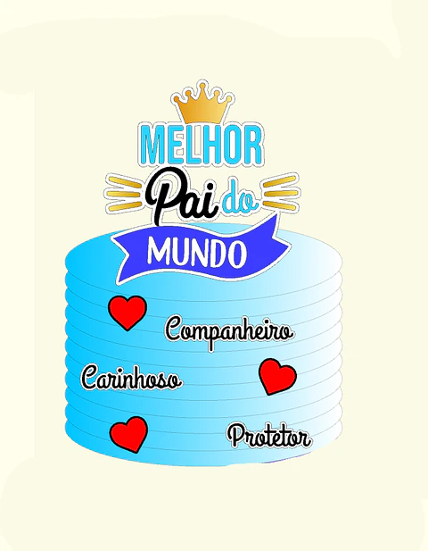 Arquivo Dia dos Pais Topo Melhor Pai do Mundo 2