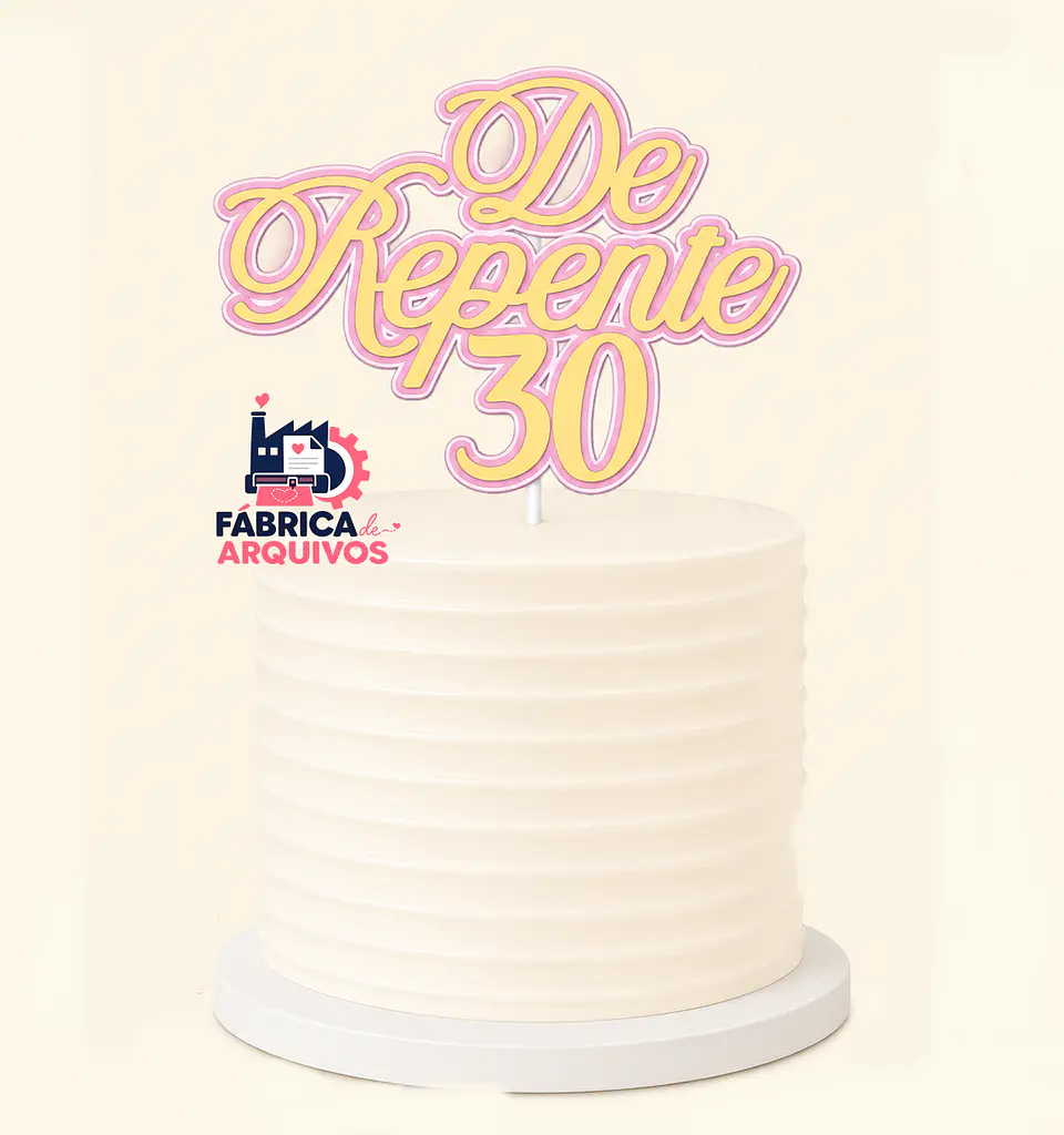 Arquivo Topo de Bolo 30 Anos 1